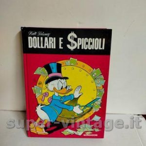 Walt Disney Dollari e $piccioli- Mondadori-  edizione 1972